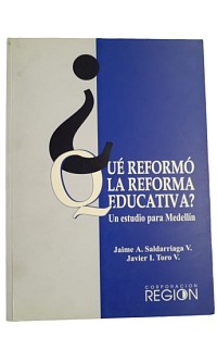 Qué reformó la reforma educativa