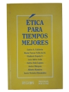 Ética para tiempos mejores - 1991.