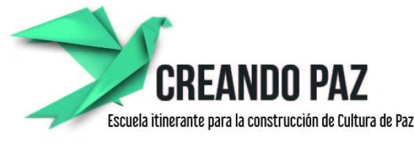 Creando Paz, Escuela Itinerante para la construcción de cultura de paz en Medellín. ¡Una apuesta en marcha!