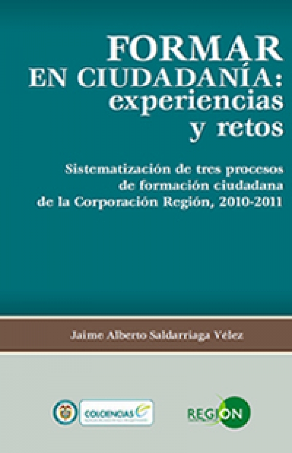 Formar en ciudadanía: experiencias y retos - 2013