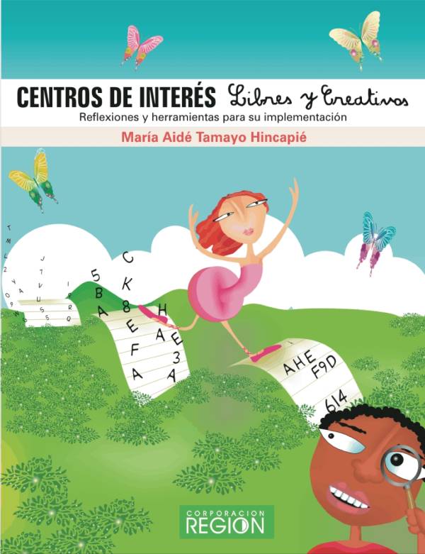 Centros de interés libres y creativos