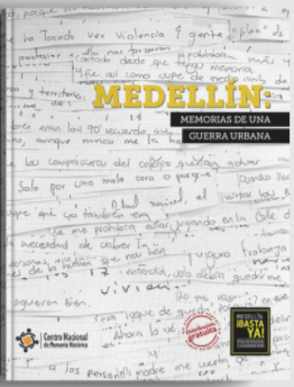 Medellín: memorias de una guerra urbana