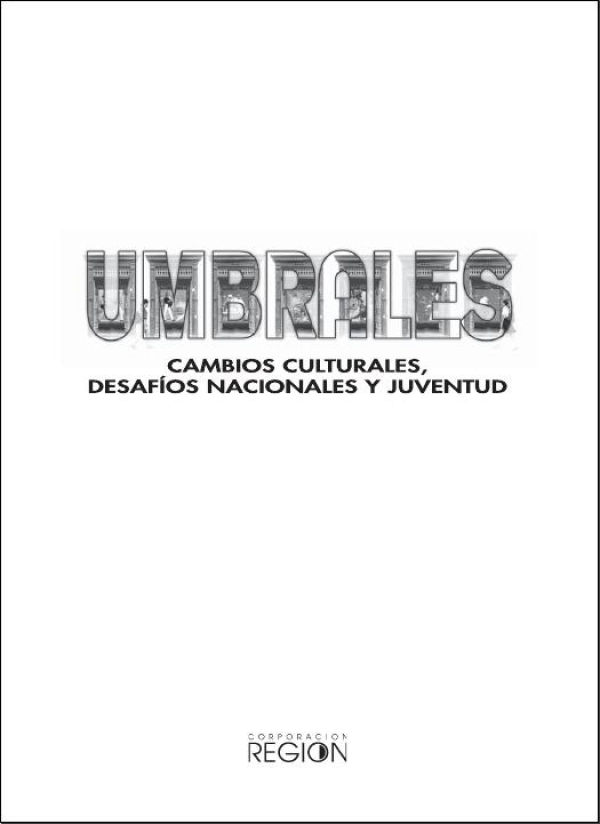 Umbrales. Cambios culturales, desafíos nacionales y juventud - 2000.