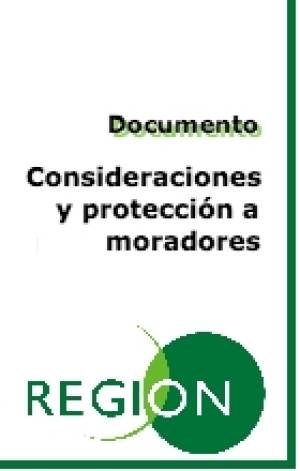 Consideraciones y protección a moradores