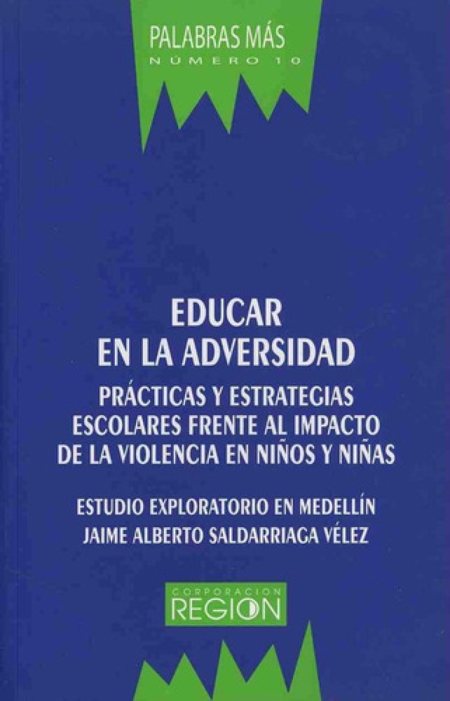 Educar en la adversidad