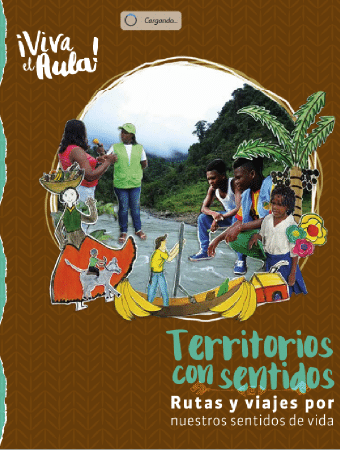 Corporación Región - Territorios con sentidos rutas y viajes por nuestros sentidos de vida