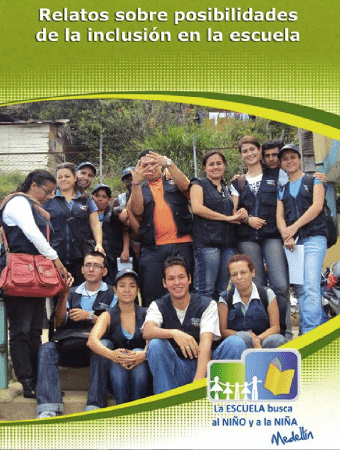 Corporación Región - Relatos sobre posibilidades de la inclusión en la escuela