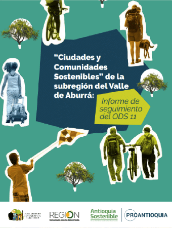 Corporación Región - Ciudades y comunidades sostenibles de la subregión del Valle de Aburrá